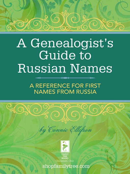 Cover image for A Genealogist's Guide to Russian Names
